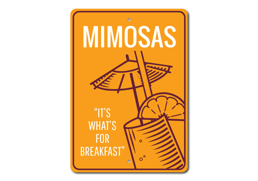 A decorative Mimosas Sign made of high-quality aluminum, featuring vibrant colors and customizable text, perfect for home decor.