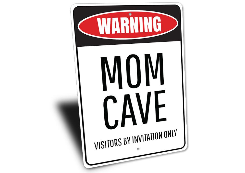 Customizable Mom Cave Sign made of high-quality aluminum, featuring pre-drilled holes for easy mounting.