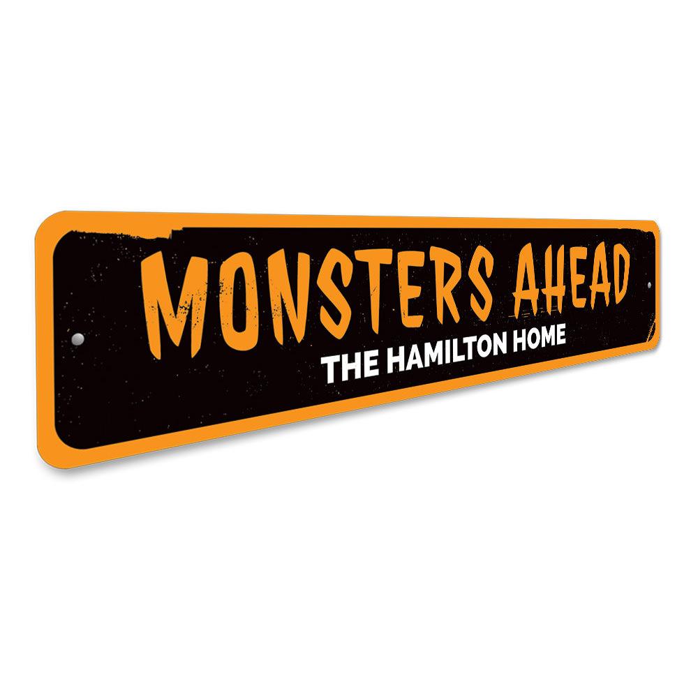 A spooky Monsters Ahead Sign made of aluminum, featuring eerie graphics perfect for Halloween decorations.