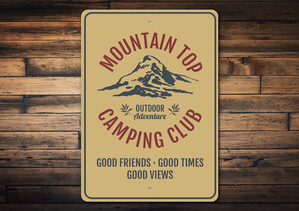 Mountain Top Camping Club Sign made of high-quality aluminum, featuring customizable text and pre-drilled holes for easy mounting.