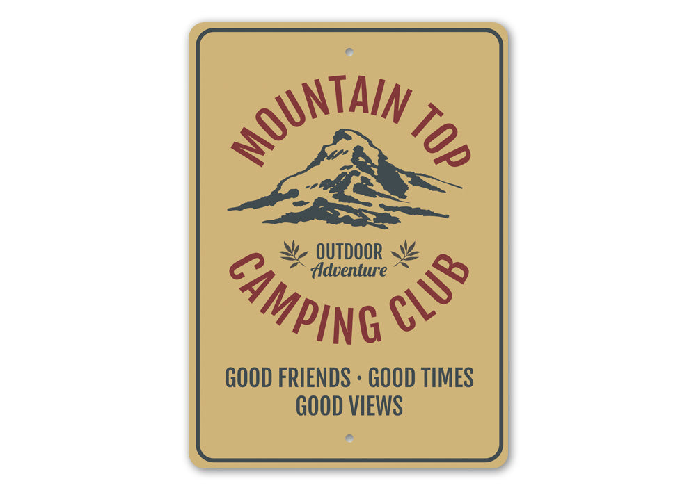 Mountain Top Camping Club Sign made of high-quality aluminum, featuring customizable text and pre-drilled holes for easy mounting.