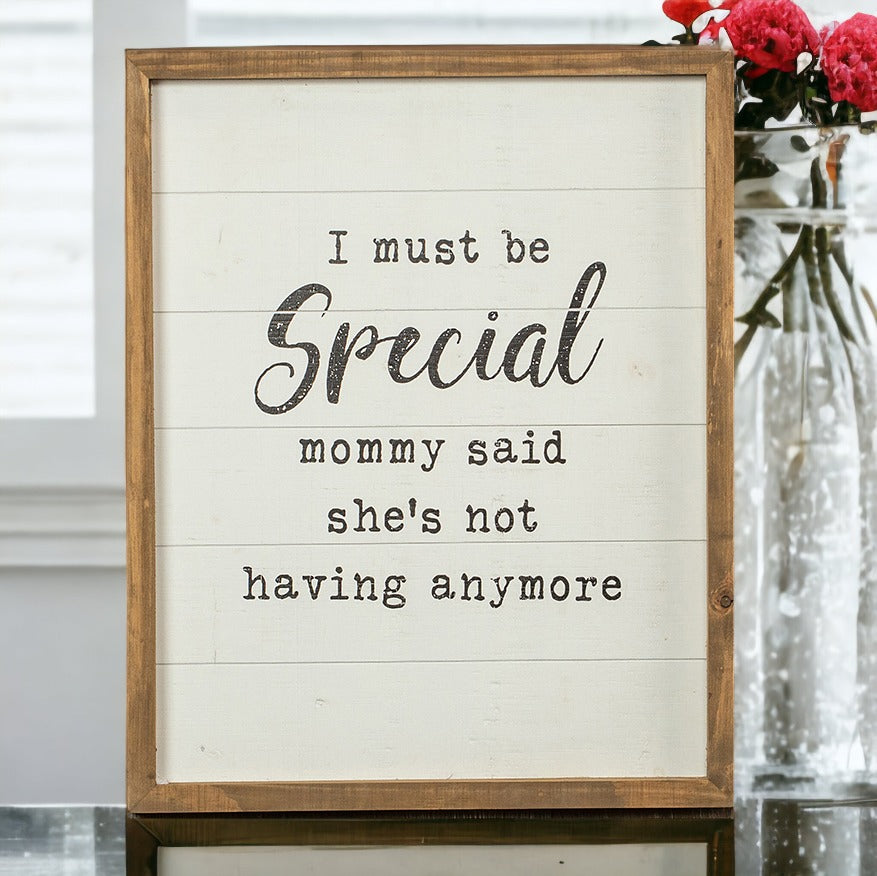 A rustic wooden sign reading 'Must Be Special', handmade with natural knots, perfect for nurseries and playrooms.