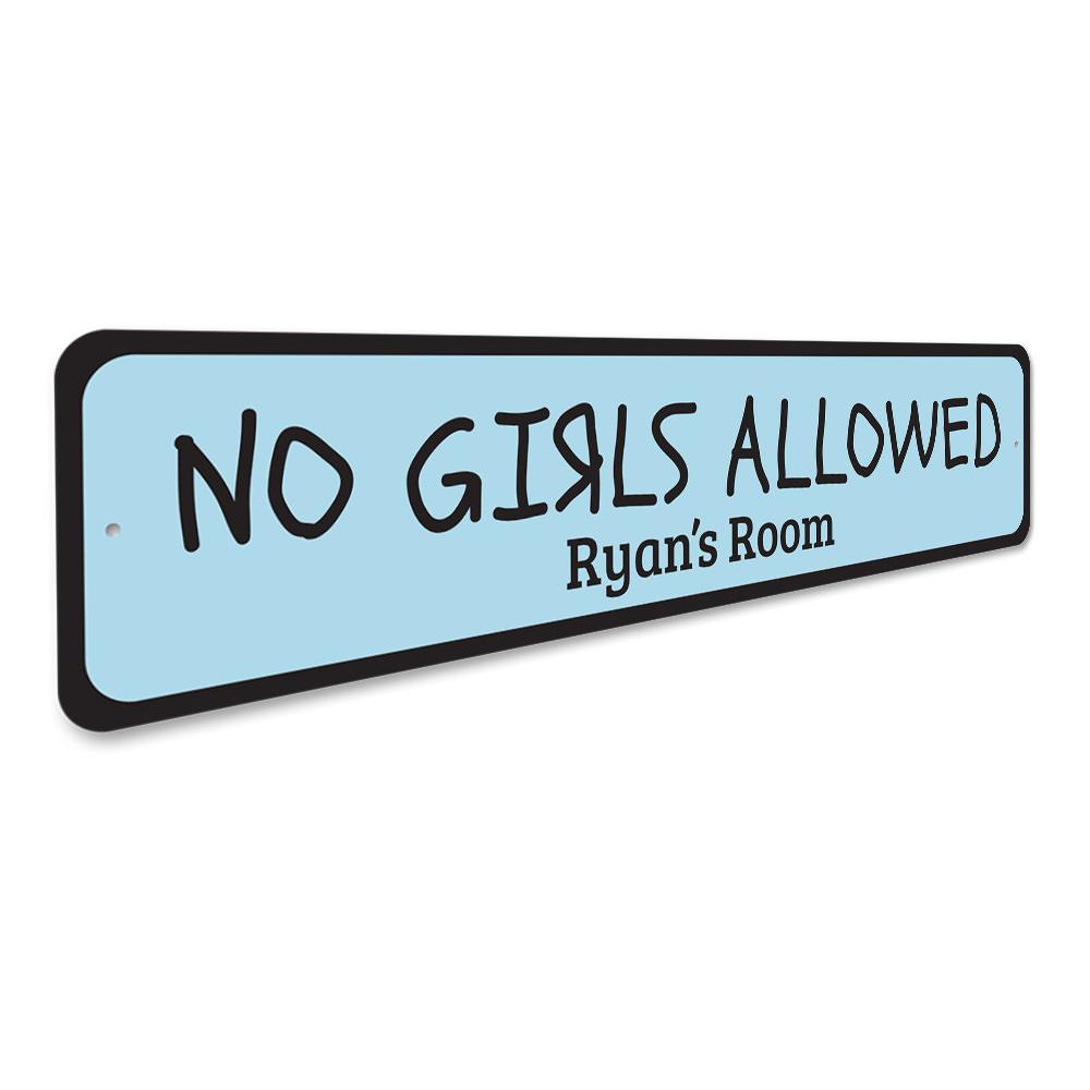 A decorative No Girls Allowed Sign made of high-quality aluminum, featuring a playful design perfect for kids' rooms.