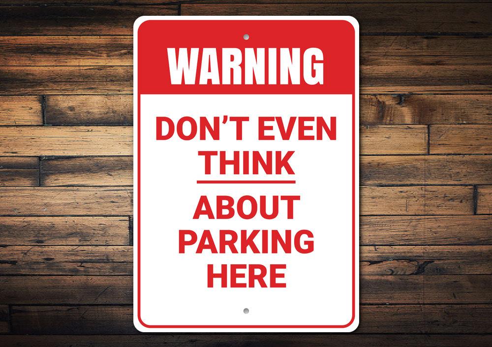 A vibrant No Parking Warning Sign made of durable aluminum, featuring customizable text and pre-drilled holes for easy mounting.