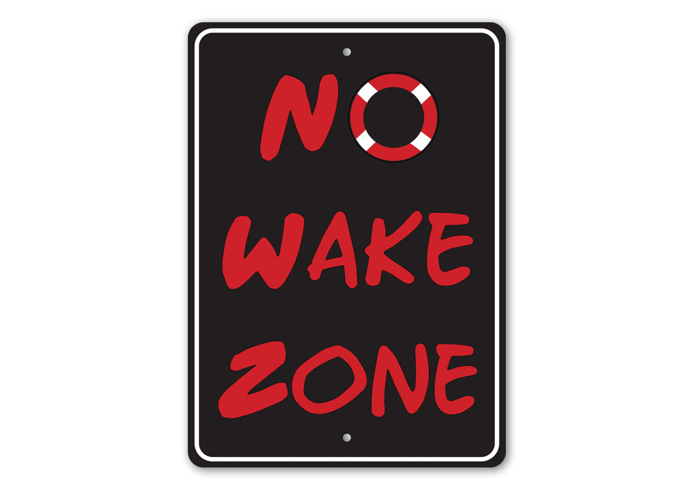 A high-quality aluminum No Wake Sign, featuring bold lettering and a vibrant design, suitable for indoor and outdoor use.