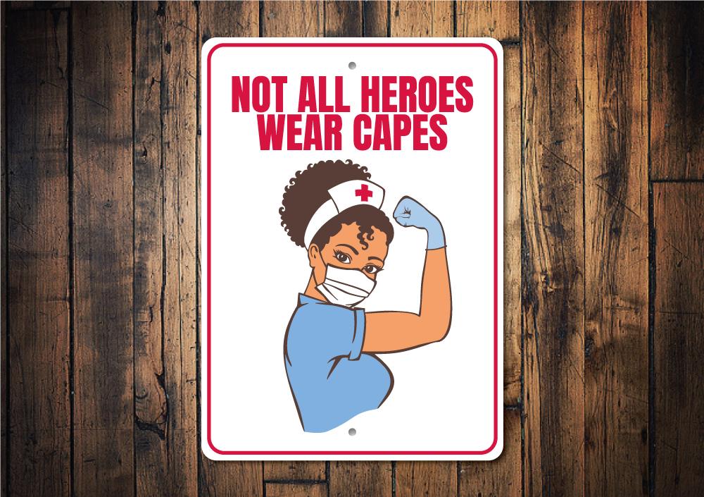 Nurse Hero Sign made of durable aluminum, featuring a heartfelt design honoring healthcare professionals, suitable for indoor and outdoor display.