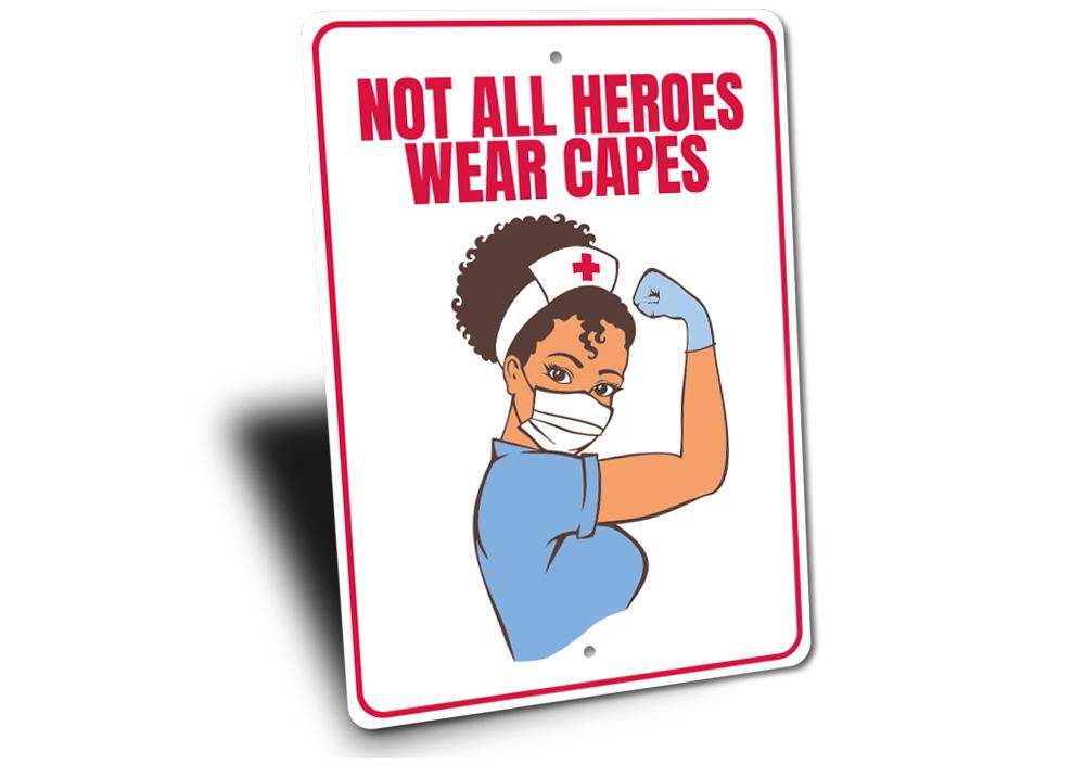 Nurse Hero Sign made of durable aluminum, featuring a heartfelt design honoring healthcare professionals, suitable for indoor and outdoor display.