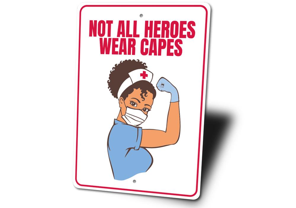 Nurse Hero Sign made of durable aluminum, featuring a heartfelt design honoring healthcare professionals, suitable for indoor and outdoor display.