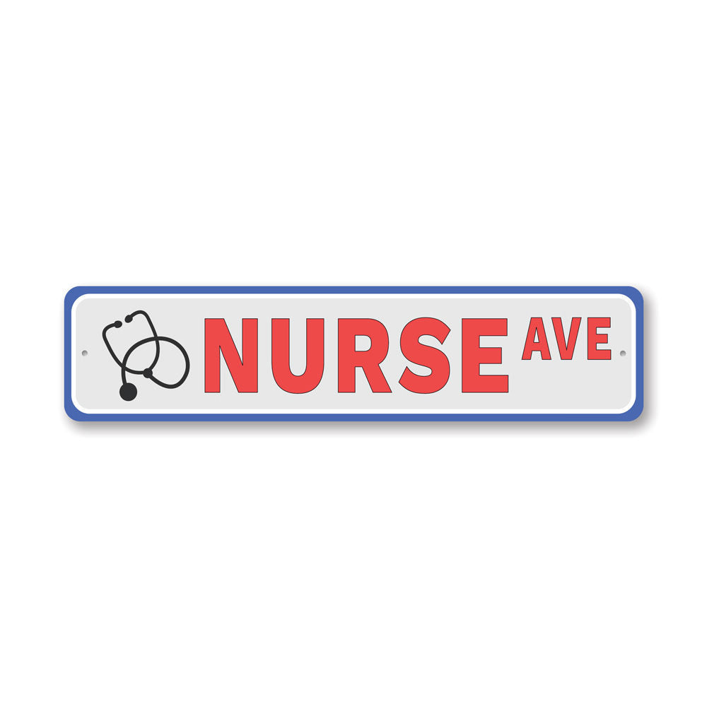 Nurse Street Sign made of high-quality aluminum, featuring customizable text and pre-drilled holes for easy mounting.