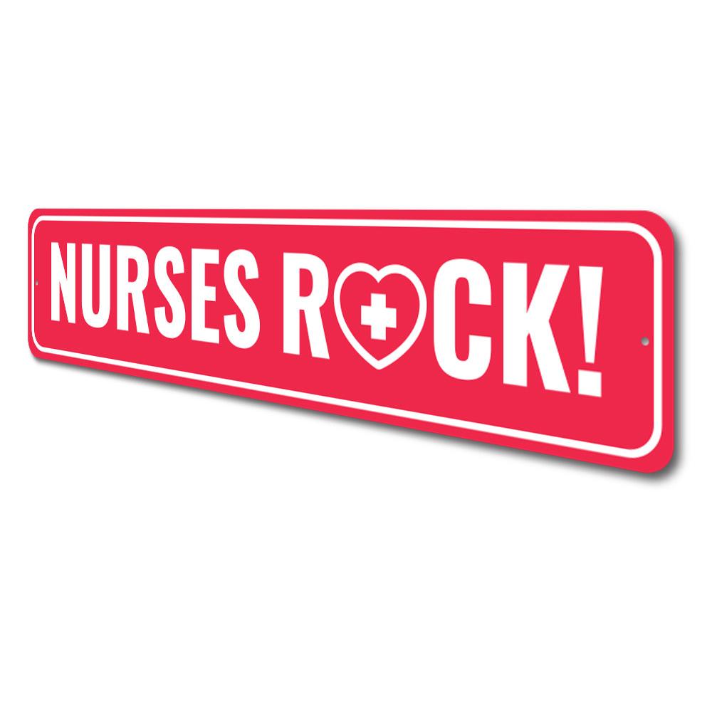 A decorative Nurses Rock Sign made of durable aluminum, featuring vibrant colors and customizable text, perfect for celebrating nurses.