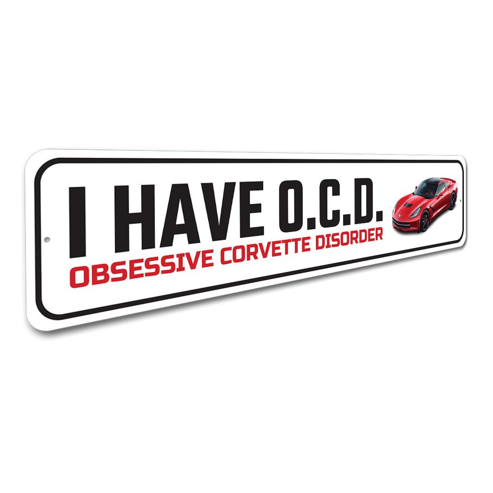 Obsessive Corvette Disorder Sign made of high-quality aluminum, featuring a vibrant design perfect for car enthusiasts.