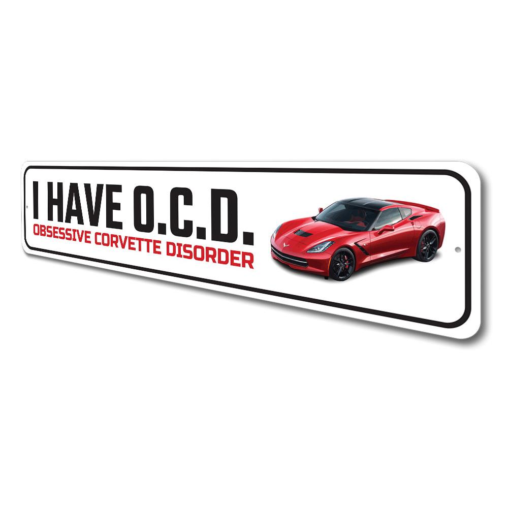 Obsessive Corvette Disorder Sign made of high-quality aluminum, featuring a vibrant design perfect for car enthusiasts.