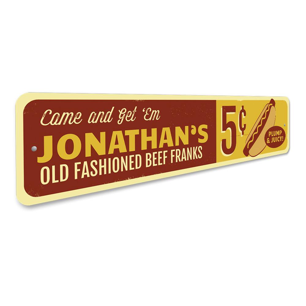 Old Fashioned Beef Franks decorative aluminum sign, featuring vibrant colors and a classic design, perfect for restaurants and cafes.