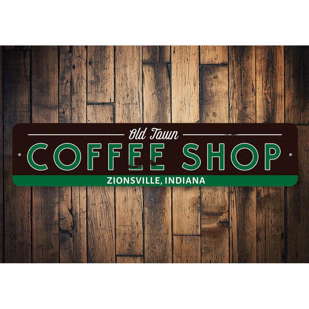 Old Town Coffee Shop Sign made of high-quality aluminum, featuring customizable text and pre-drilled holes for easy mounting.