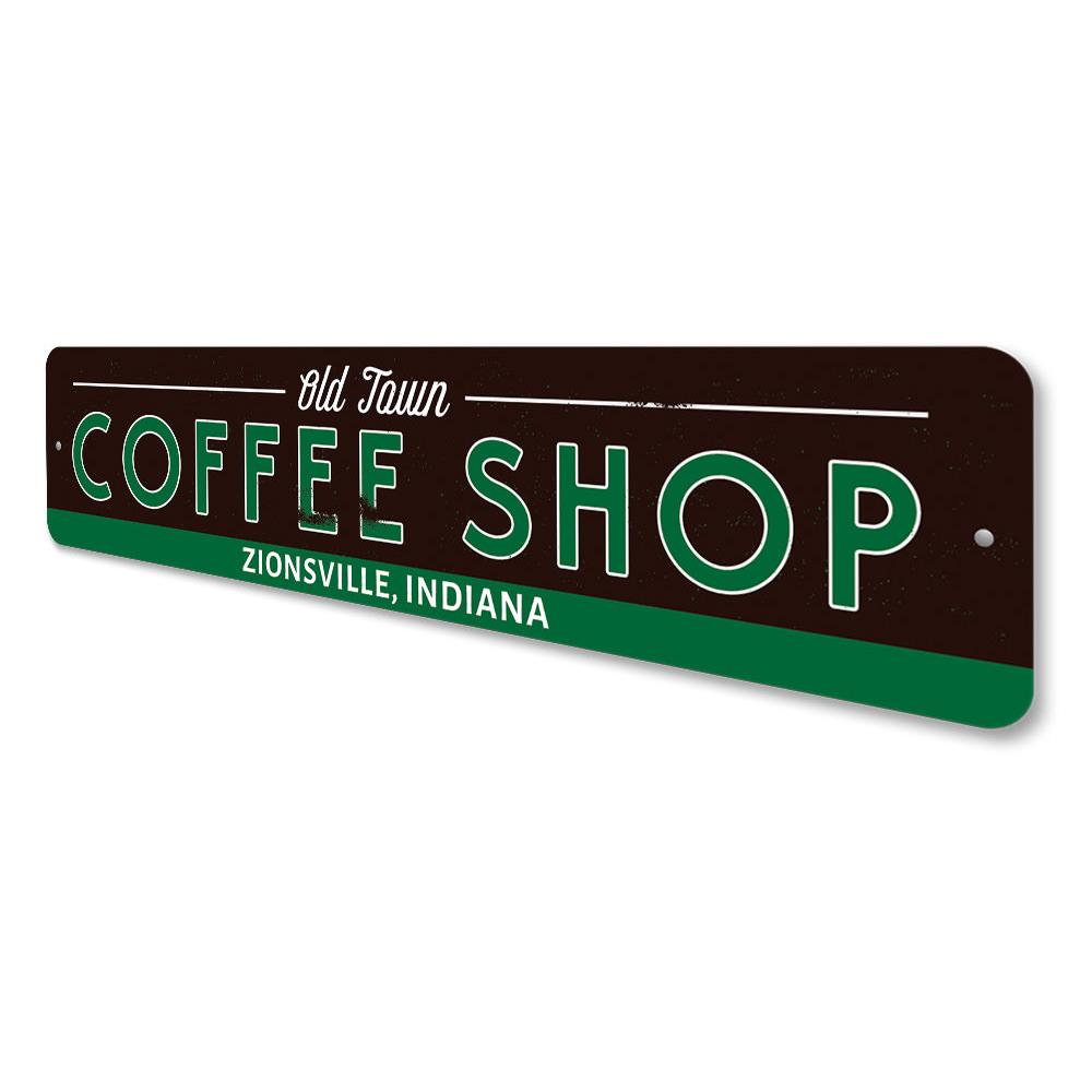 Old Town Coffee Shop Sign made of high-quality aluminum, featuring customizable text and pre-drilled holes for easy mounting.