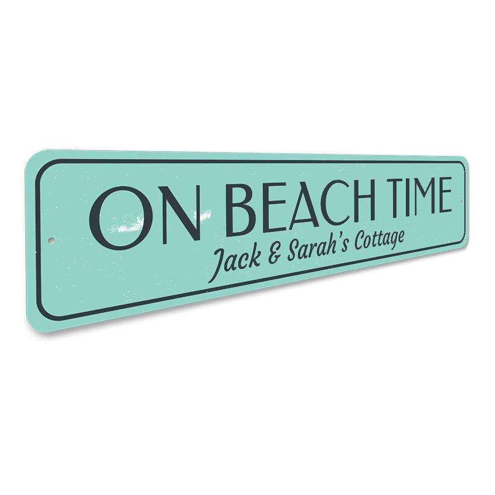 Personalized On Beach Time Family Name Sign made of high-quality aluminum, featuring customizable text for family names, perfect for home decor.