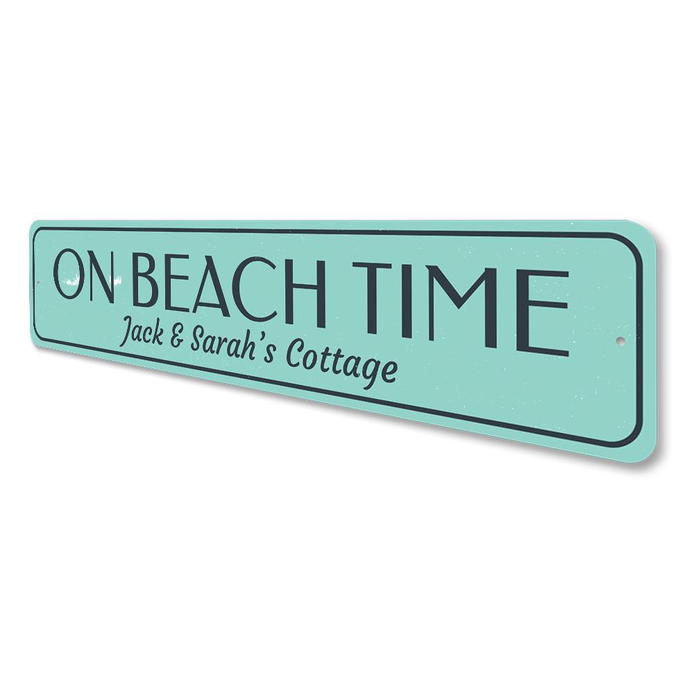 Personalized On Beach Time Family Name Sign made of high-quality aluminum, featuring customizable text for family names, perfect for home decor.