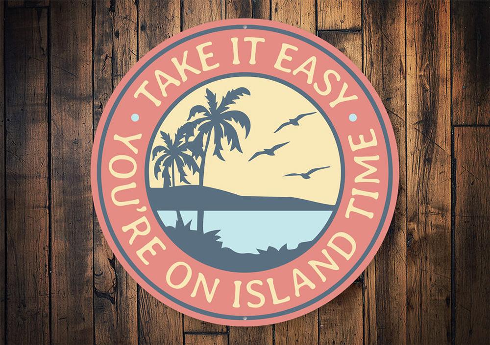 On Island Time Beach Sign made of high-quality aluminum, featuring a vibrant beach-themed design, perfect for coastal decor.