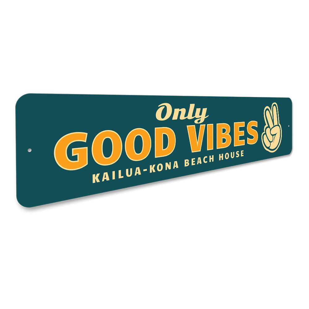 Only Good Vibes Sign made of high-quality aluminum, featuring vibrant colors and a positive message, perfect for home decor.