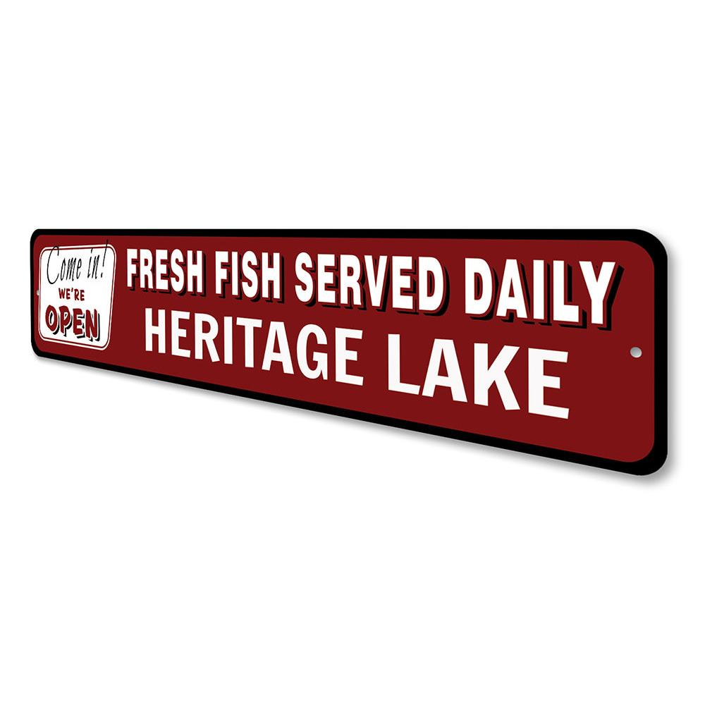 Open Fresh Fish Served Daily sign made of high-quality aluminum, featuring customizable text, perfect for lakehouses and seafood lovers.