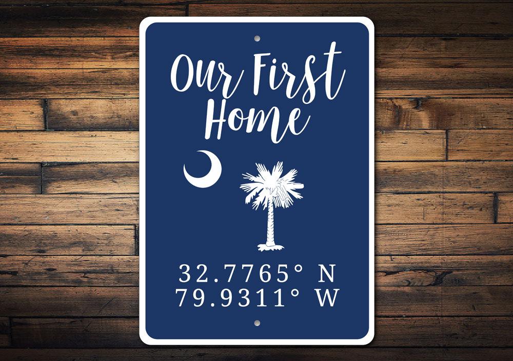 A beautifully crafted 'Our First Home' sign made of high-quality aluminum, featuring customizable text, perfect for home decor.