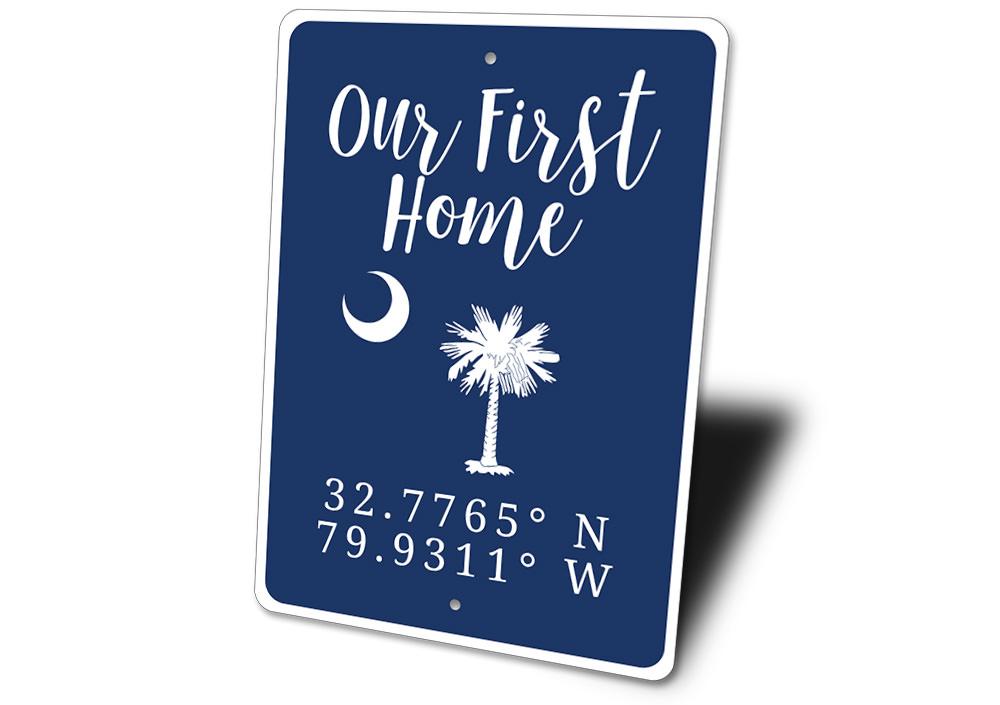 A beautifully crafted 'Our First Home' sign made of high-quality aluminum, featuring customizable text, perfect for home decor.