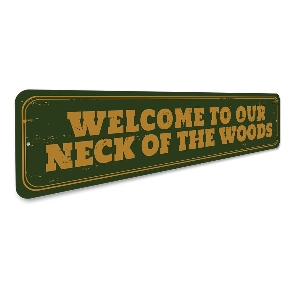 Customizable Our Neck of the Woods Sign made from high-quality aluminum, perfect for lakehouse decor.