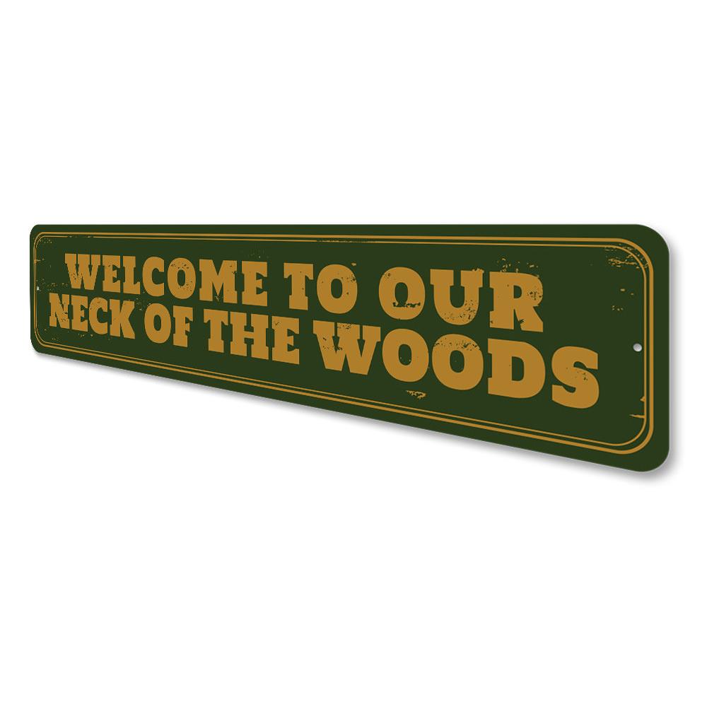 Customizable Our Neck of the Woods Sign made from high-quality aluminum, perfect for lakehouse decor.