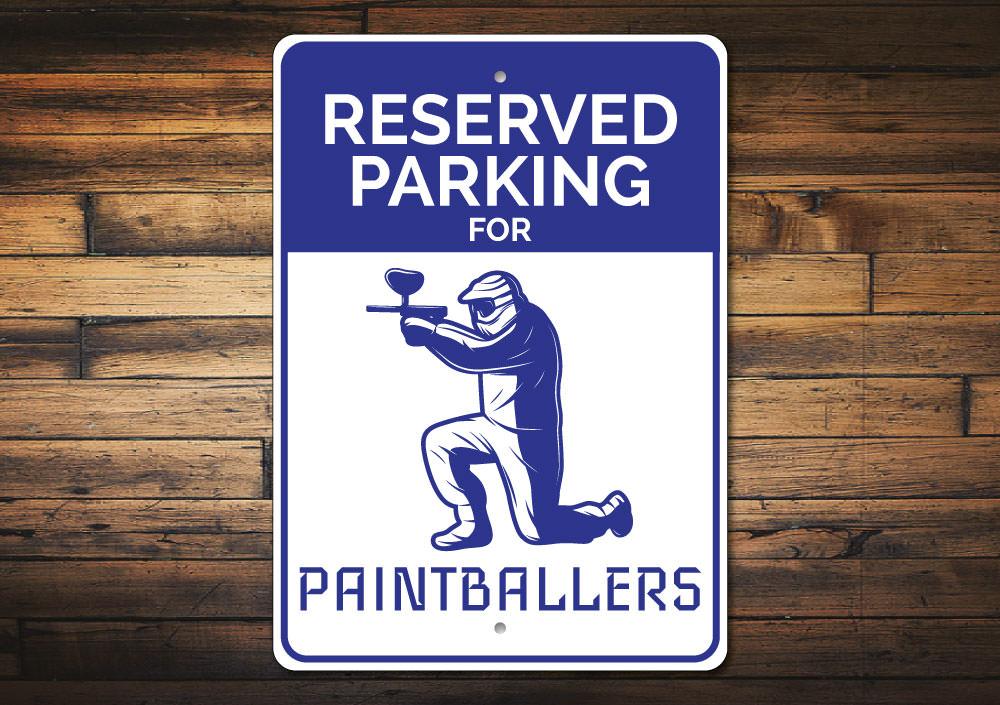 A vibrant Paintballer Parking Sign made of durable aluminum, featuring a unique design for paintball enthusiasts, with pre-drilled holes for easy mounting.