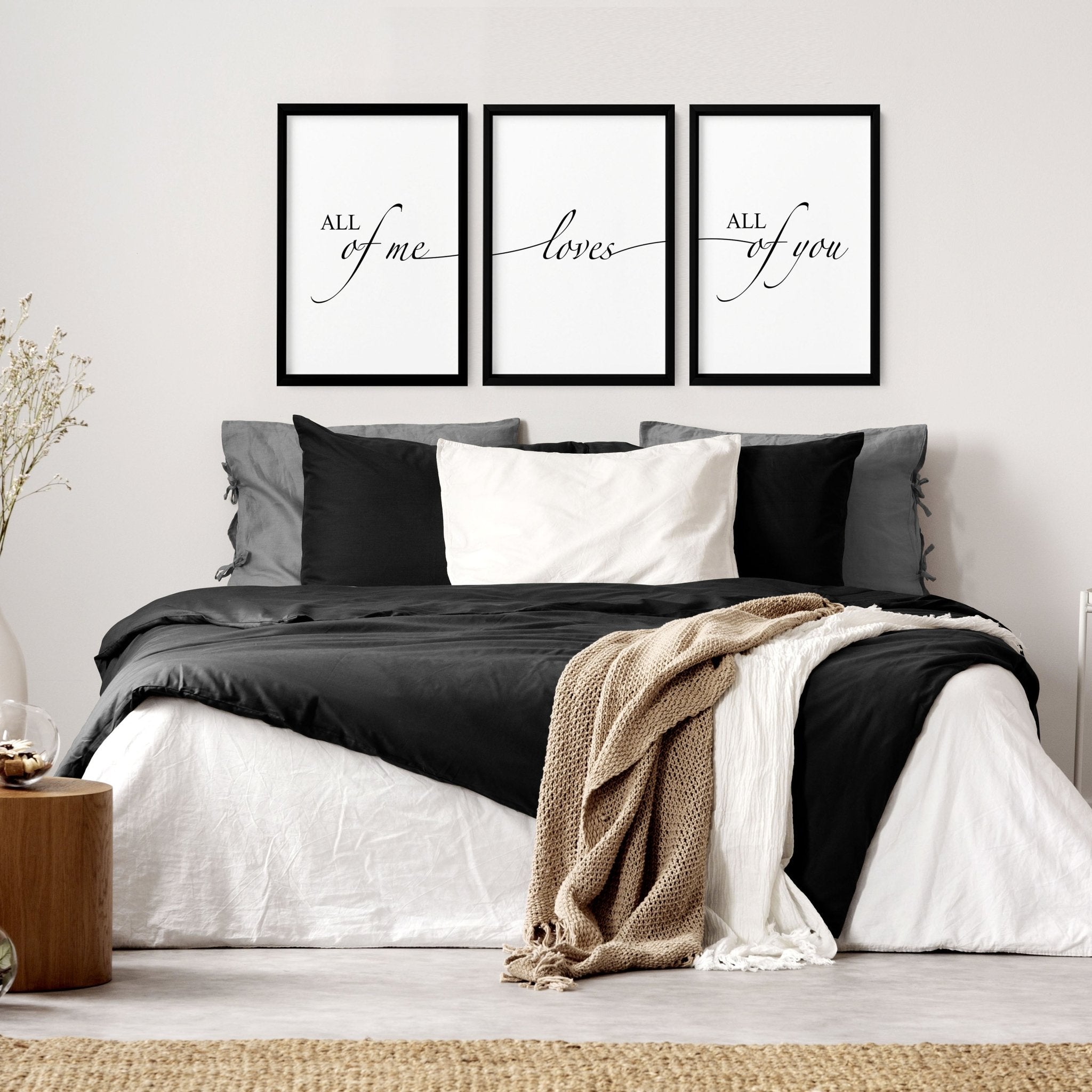 Set of 3 black and white wall art prints featuring the quote 'All of me loves all of you', perfect for bedroom decor.