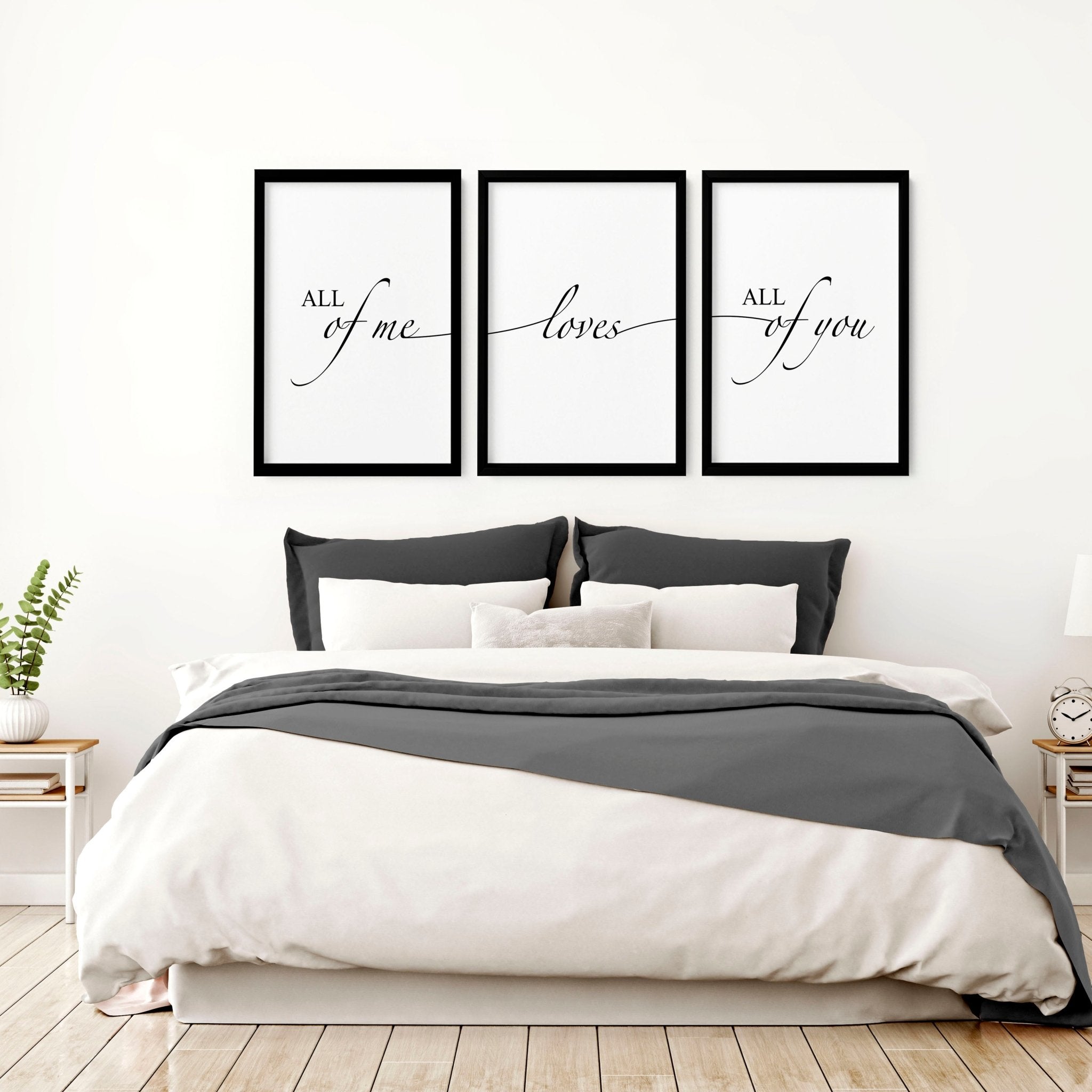 Set of 3 black and white wall art prints featuring the quote 'All of me loves all of you', perfect for bedroom decor.