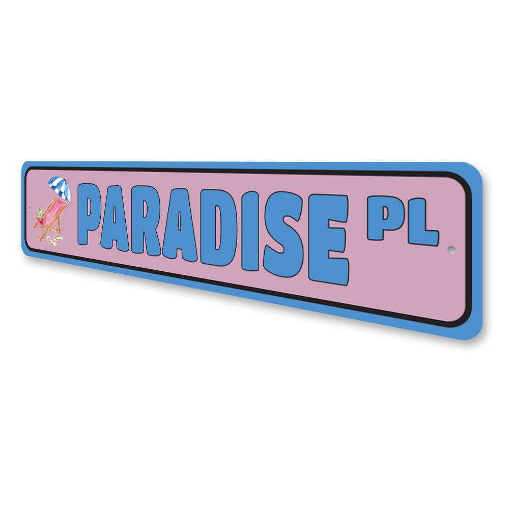 A vibrant Paradise Street Sign made of durable aluminum, featuring customizable text and pre-drilled holes for easy mounting.