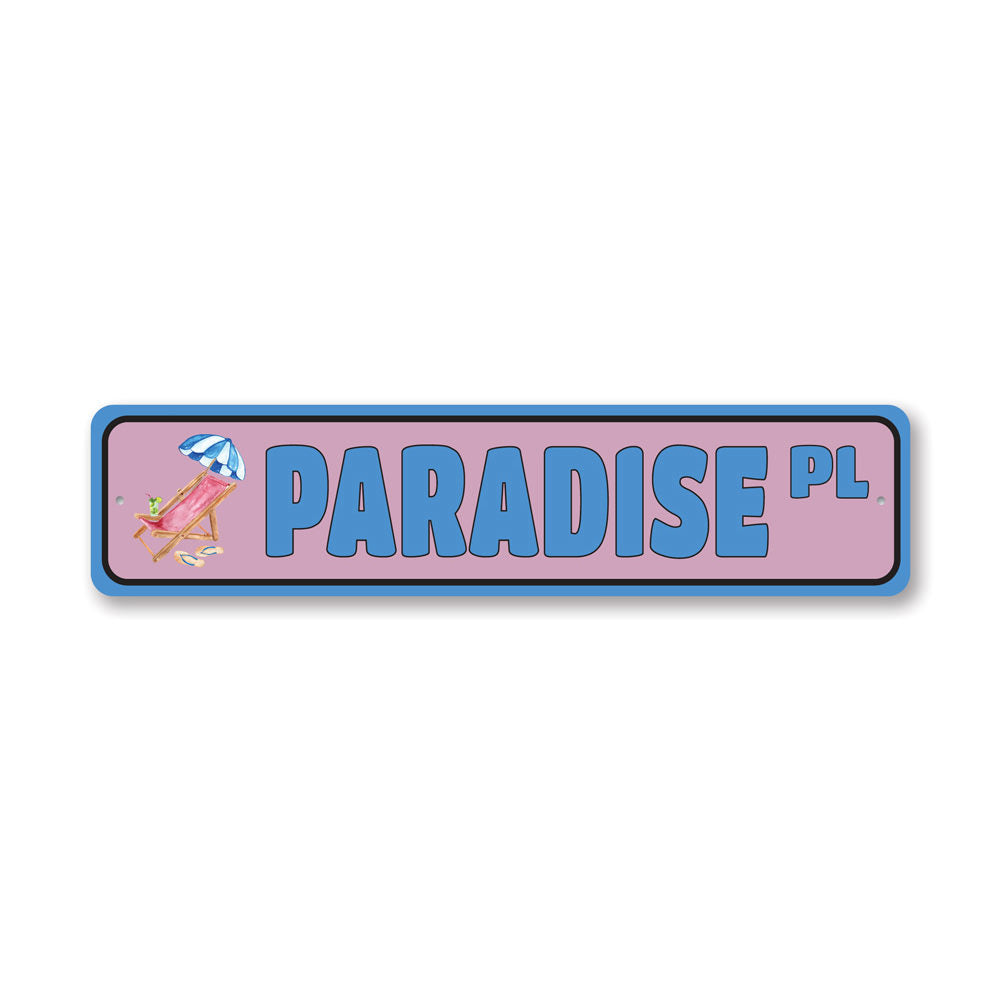 A vibrant Paradise Street Sign made of durable aluminum, featuring customizable text and pre-drilled holes for easy mounting.