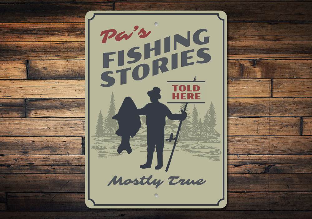 Pa's Fishing Stories Sign made of durable aluminum, featuring a fishing theme, perfect for lakehouse decor.