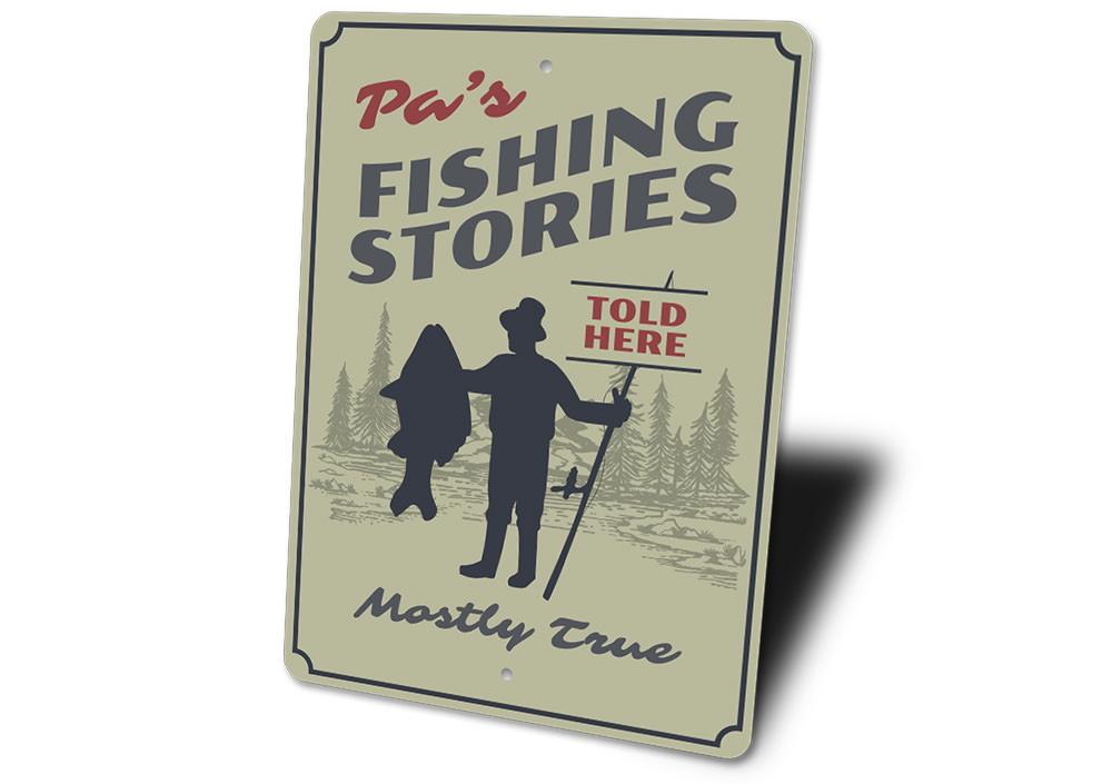 Pa's Fishing Stories Sign made of durable aluminum, featuring a fishing theme, perfect for lakehouse decor.