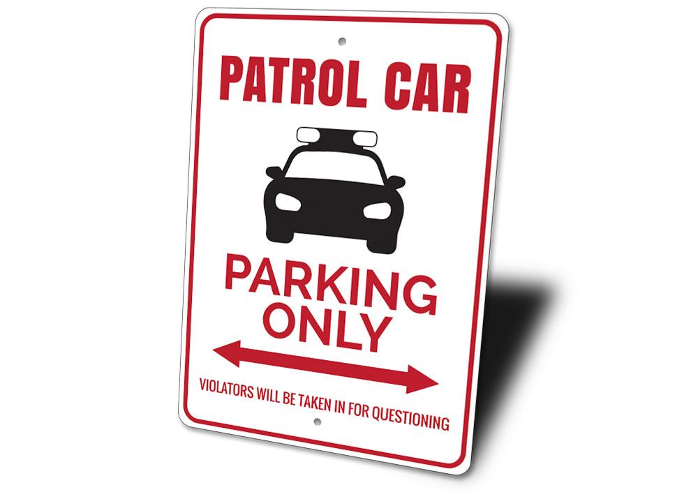 A durable Patrol Car Parking Sign made of aluminum, featuring customizable text and pre-drilled holes for easy mounting, suitable for various vehicles.