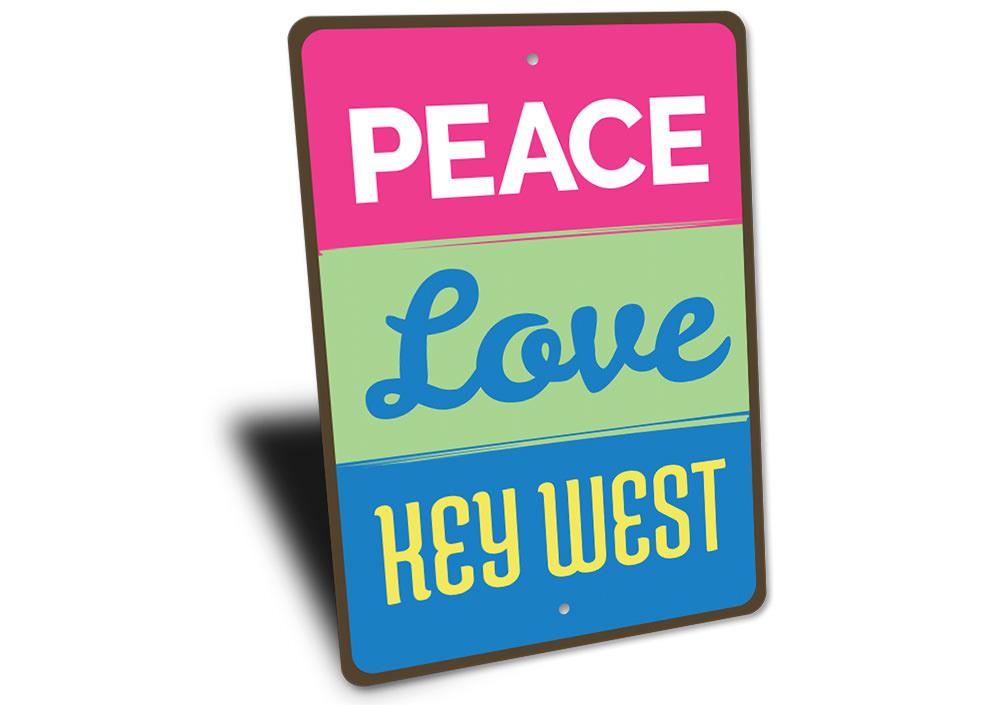 Peace Love Key West Sign made of high-quality aluminum, featuring vibrant colors and a beach-themed design, perfect for coastal decor.