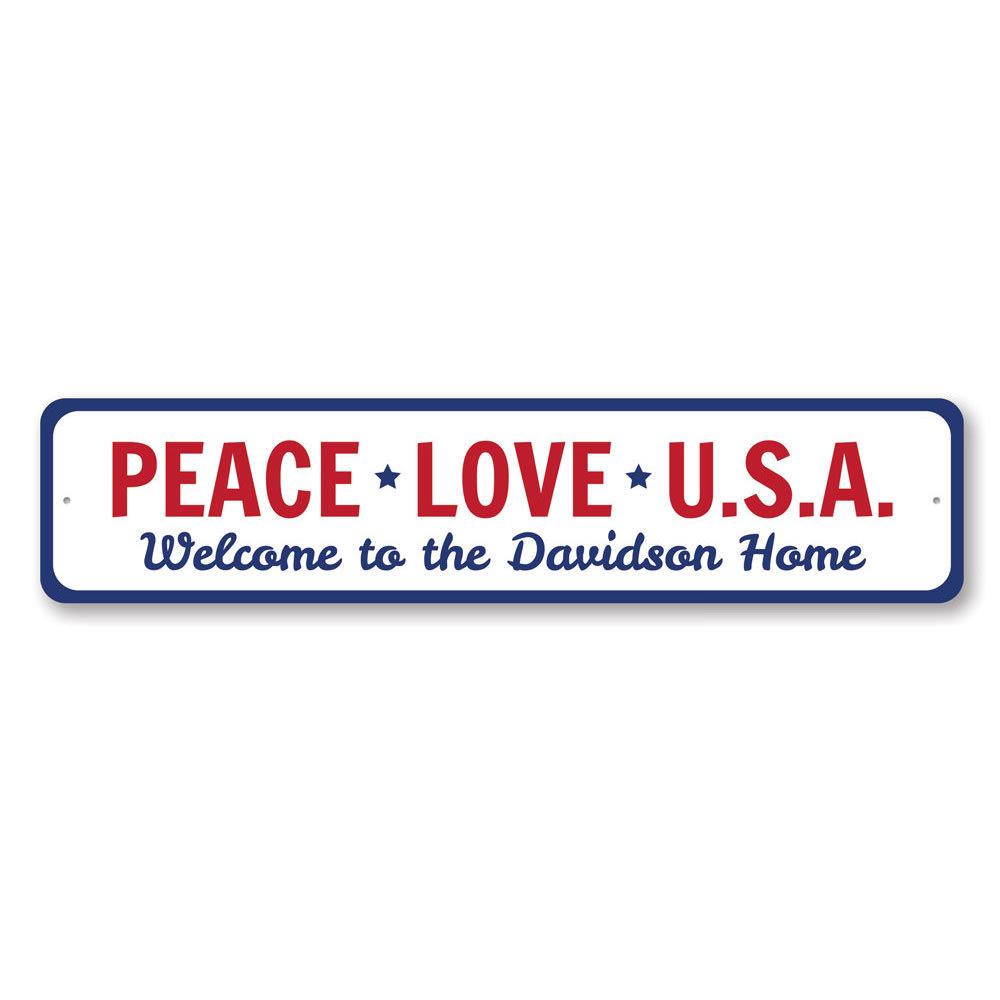 Peace Love USA Sign made of high-quality aluminum, featuring vibrant colors and a customizable design, perfect for home decor.