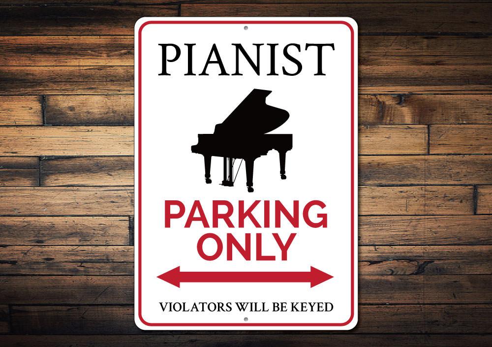 A customized Pianist Parking Sign made of durable aluminum, featuring musical notes and a reserved parking message, ideal for music lovers.