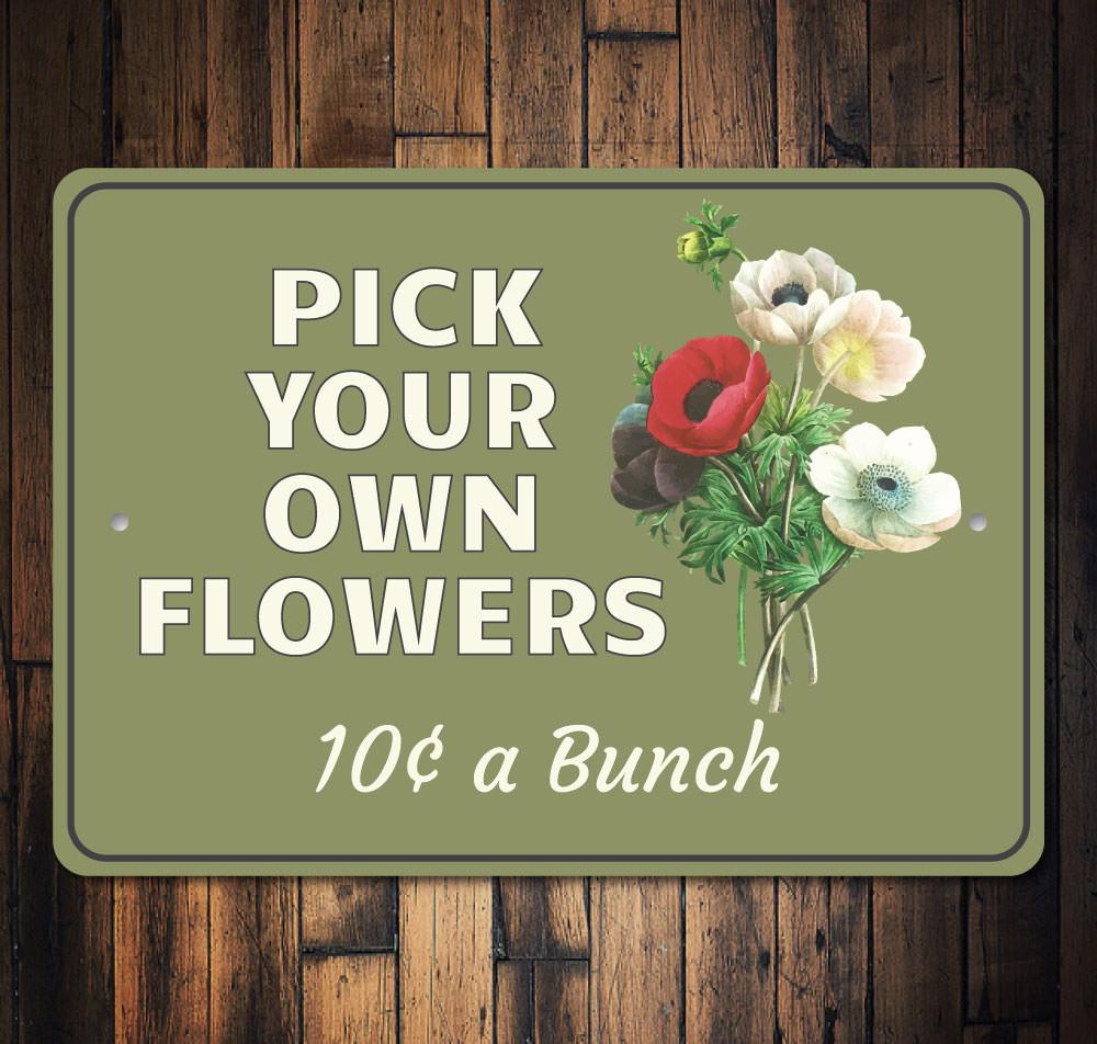 A beautifully crafted Pick Flowers Sign made of high-quality aluminum, featuring vibrant floral designs, perfect for home decor.