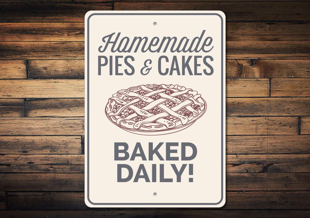 A decorative Pie Sign made of high-quality aluminum, featuring customizable text, perfect for home decor.