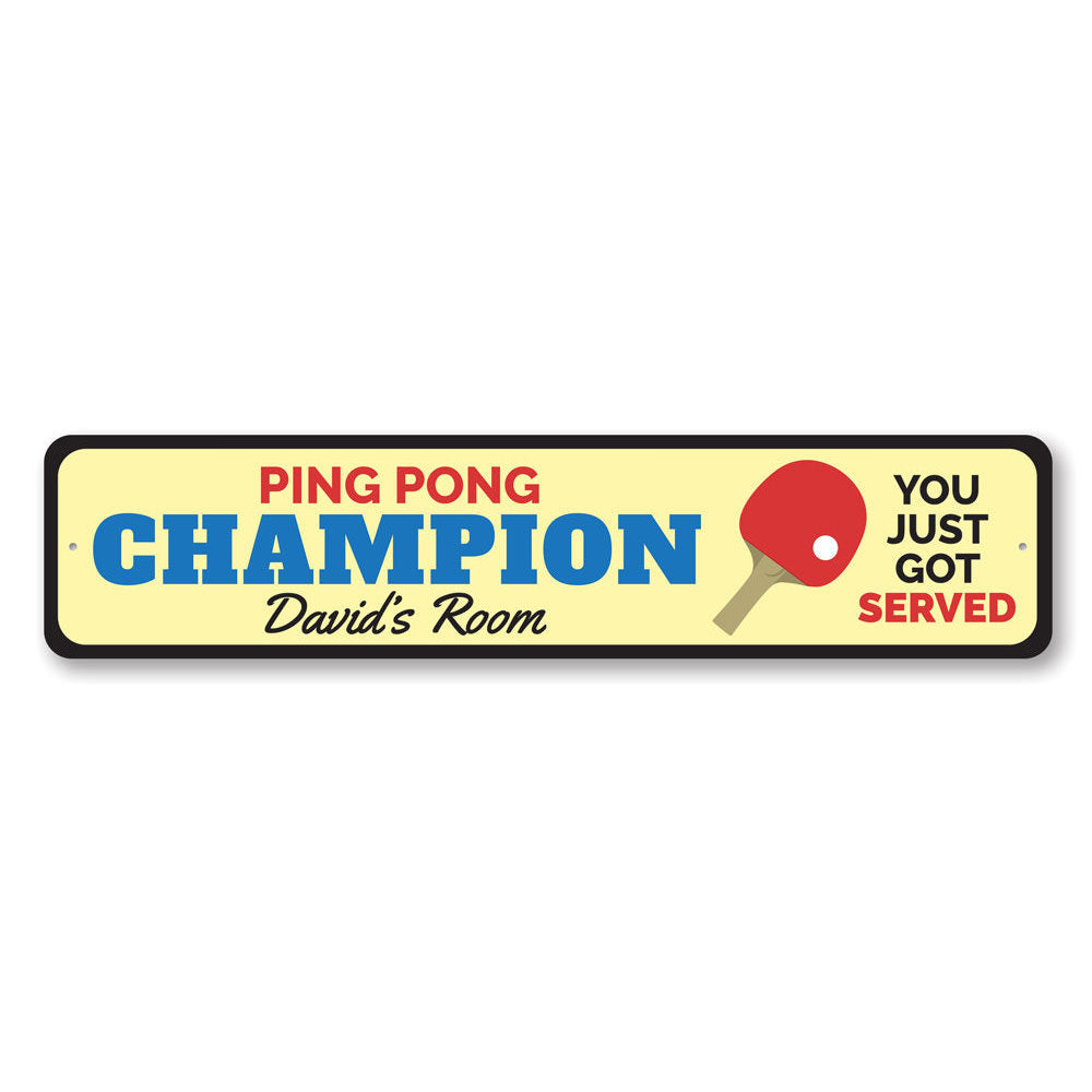 A vibrant Ping Pong Champion Sign made of durable aluminum, featuring a playful design perfect for kids' rooms and game areas.