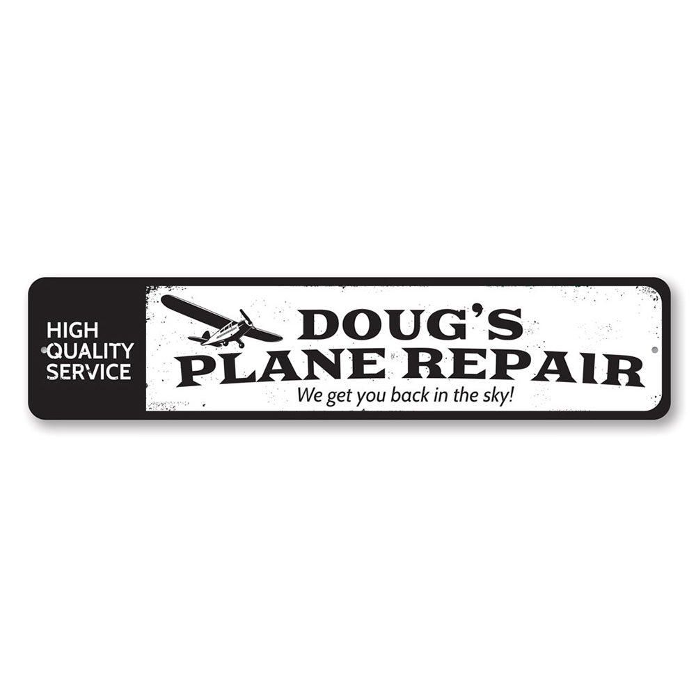 Customizable Plane Repair Sign made from high-quality aluminum, featuring pre-drilled holes for easy mounting.