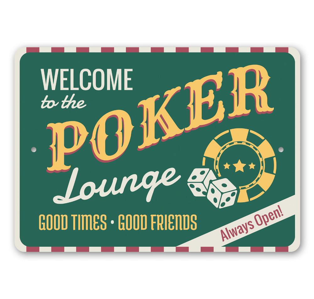 Poker Lounge Welcome Sign made of high-quality aluminum, featuring a stylish design perfect for game rooms and man caves.