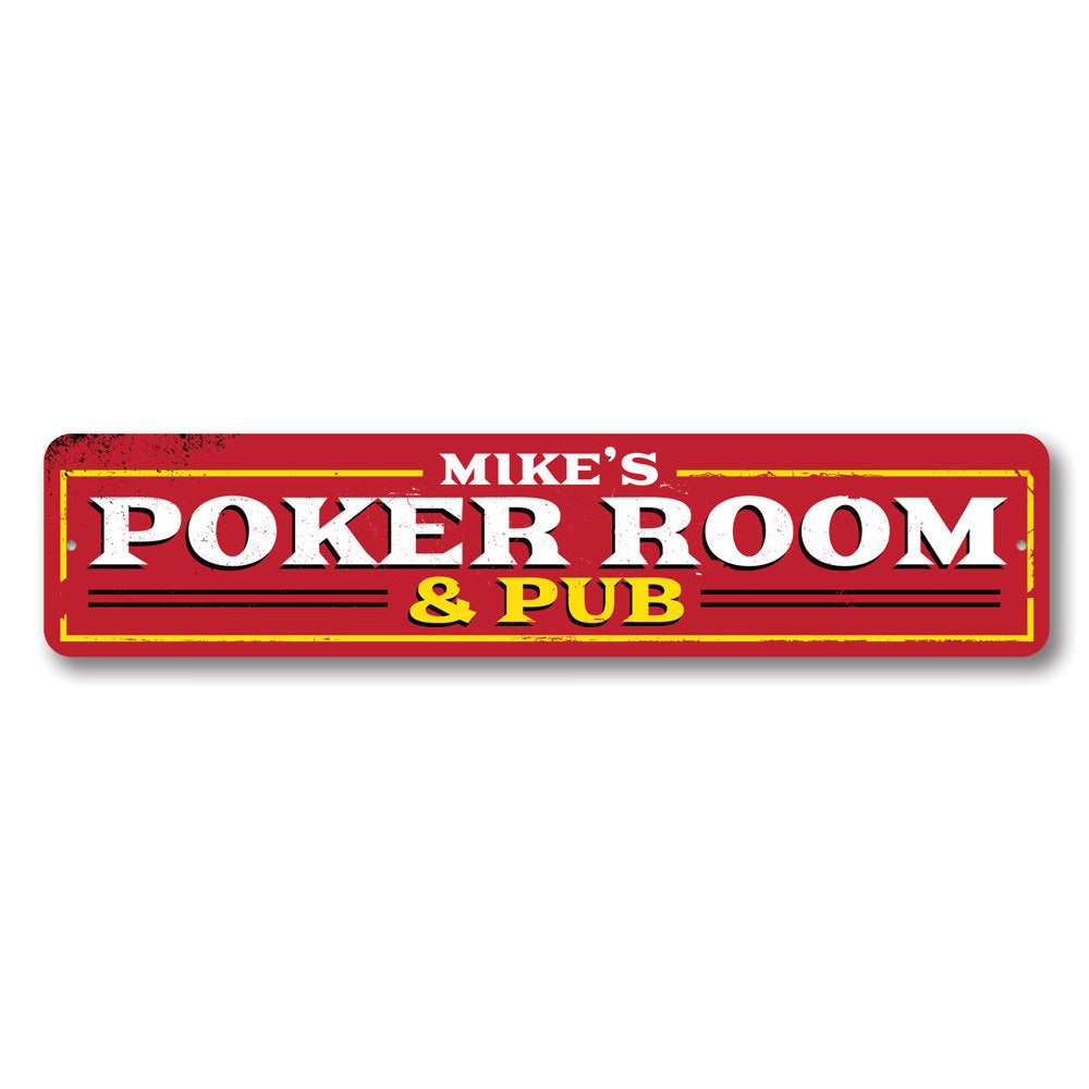 Customizable Poker Room & Pub Sign made from high-quality aluminum, featuring pre-drilled holes for easy mounting.