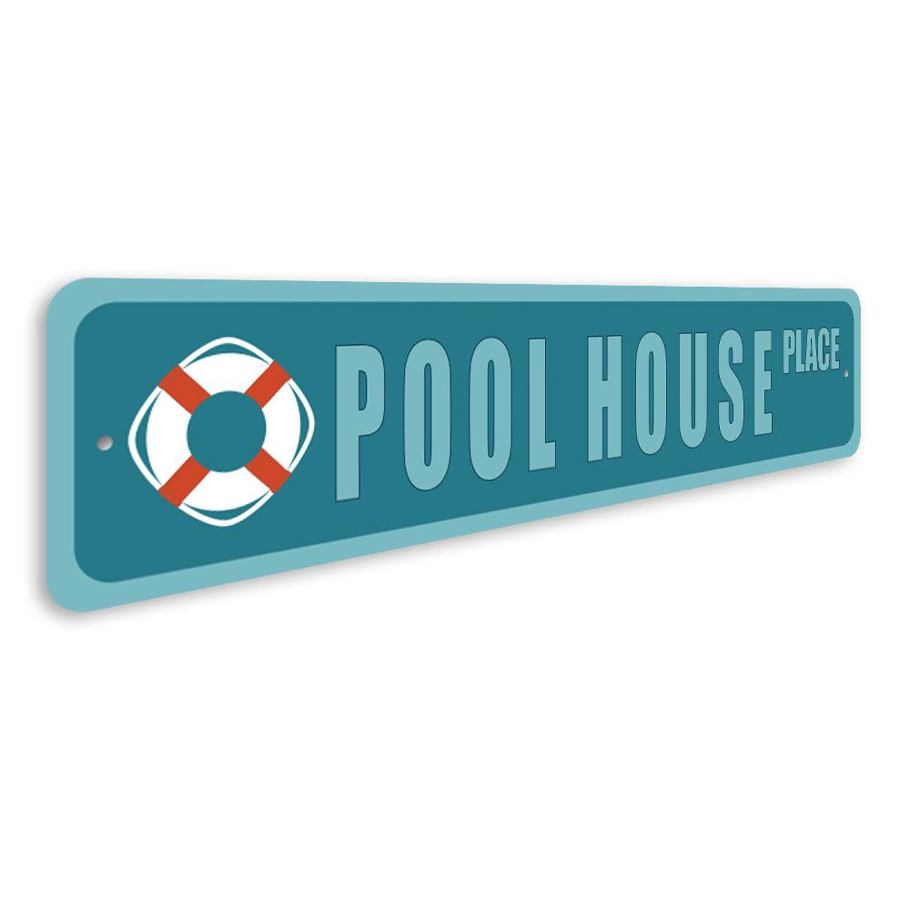 Custom Pool House Street Sign made from durable aluminum, featuring vibrant colors and personalized text options.