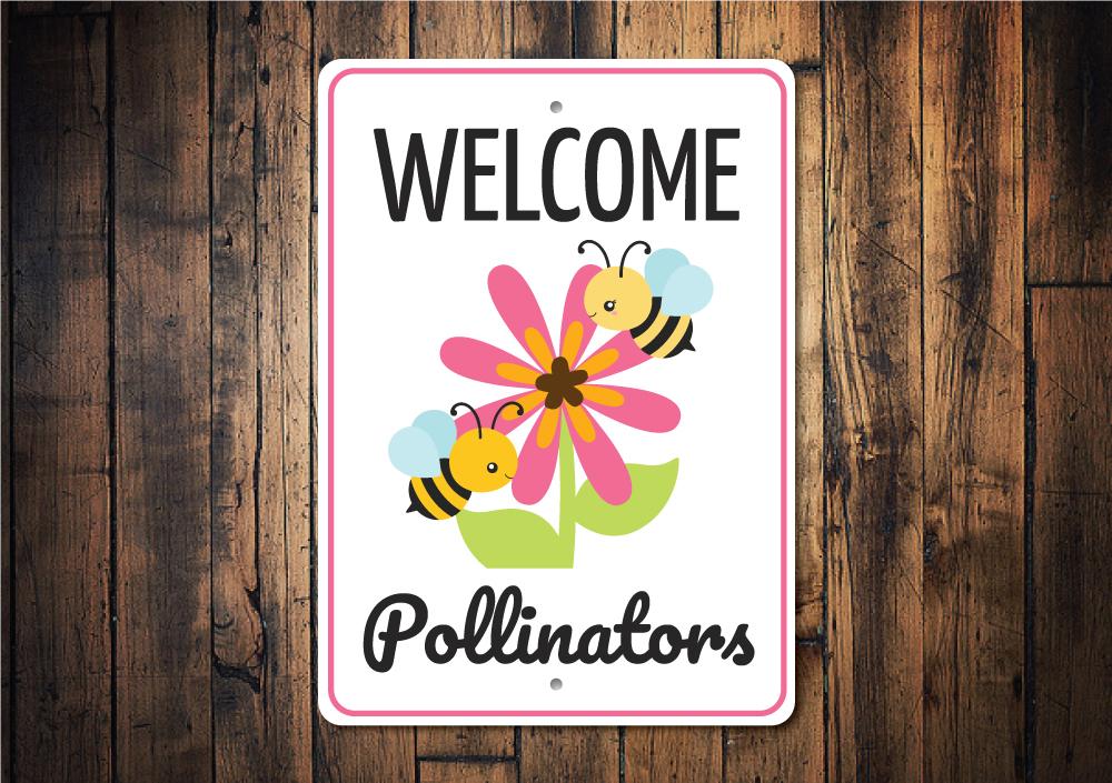 A decorative Pollinators Sign made from high-quality aluminum, featuring vibrant colors and customizable text, perfect for indoor or outdoor display.