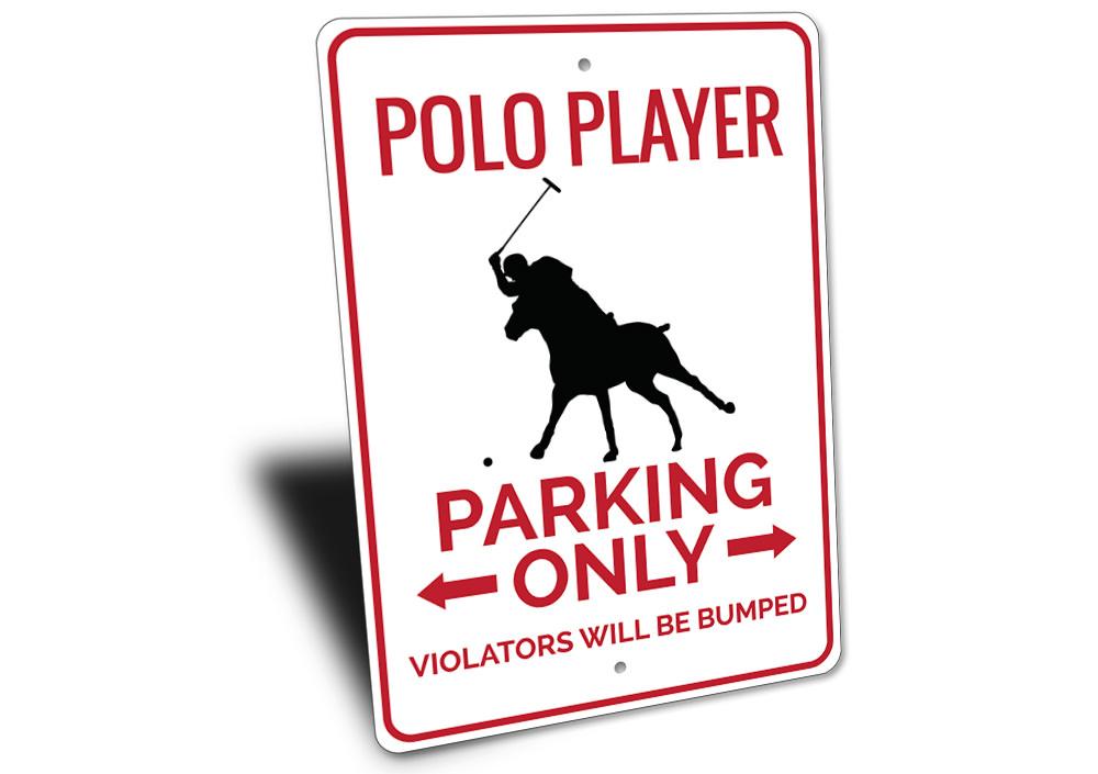 A stylish Polo Player Parking Sign made from durable aluminum, featuring a polo player graphic, designed for easy mounting.