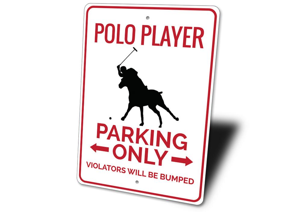 A stylish Polo Player Parking Sign made from durable aluminum, featuring a polo player graphic, designed for easy mounting.