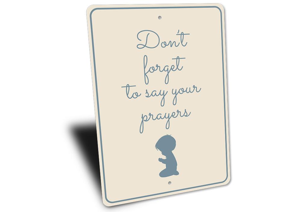 A beautifully crafted Prayer Reminder Sign made of high-quality aluminum, featuring customizable text and pre-drilled holes for easy mounting.